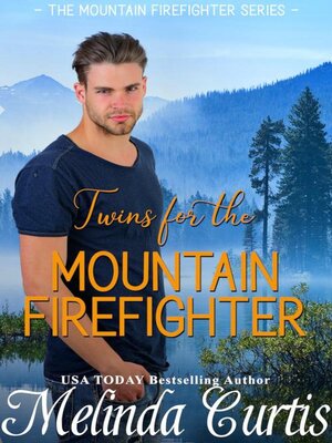 cover image of Twins for the Mountain Firefighter